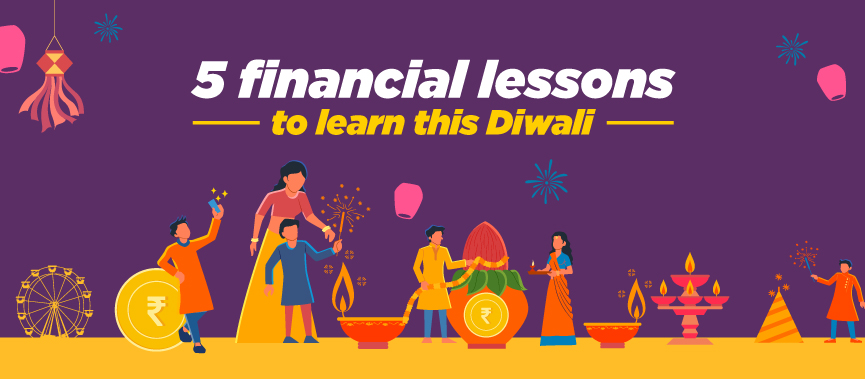 financial lessons to learn this diwali